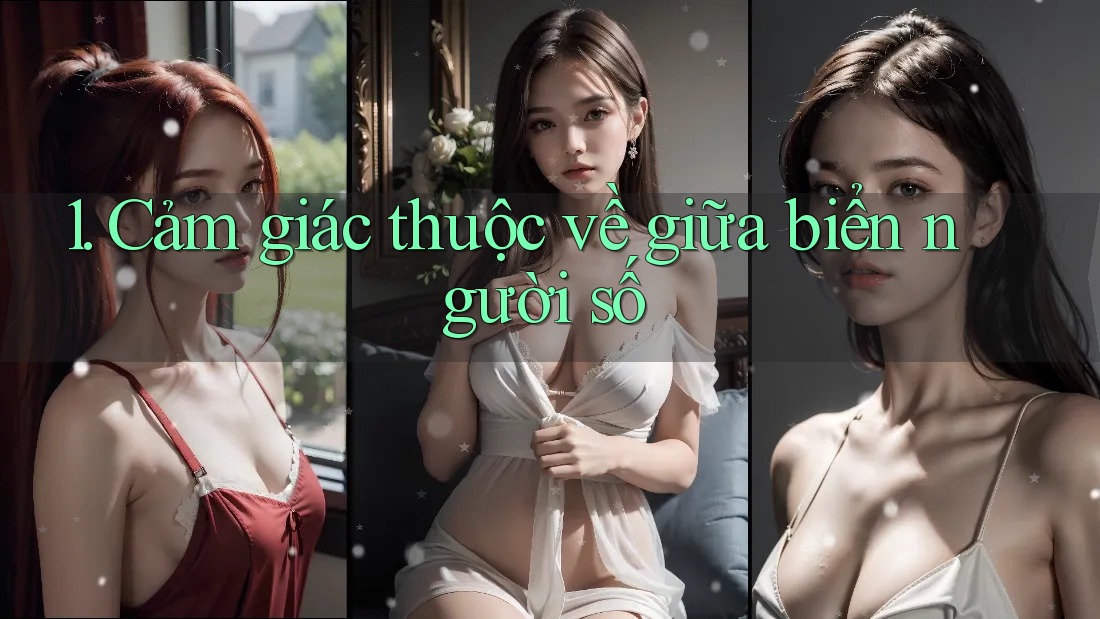 1. Cảm giác thuộc về giữa biển người số 1. Cảm giác thuộc về giữa biển người số