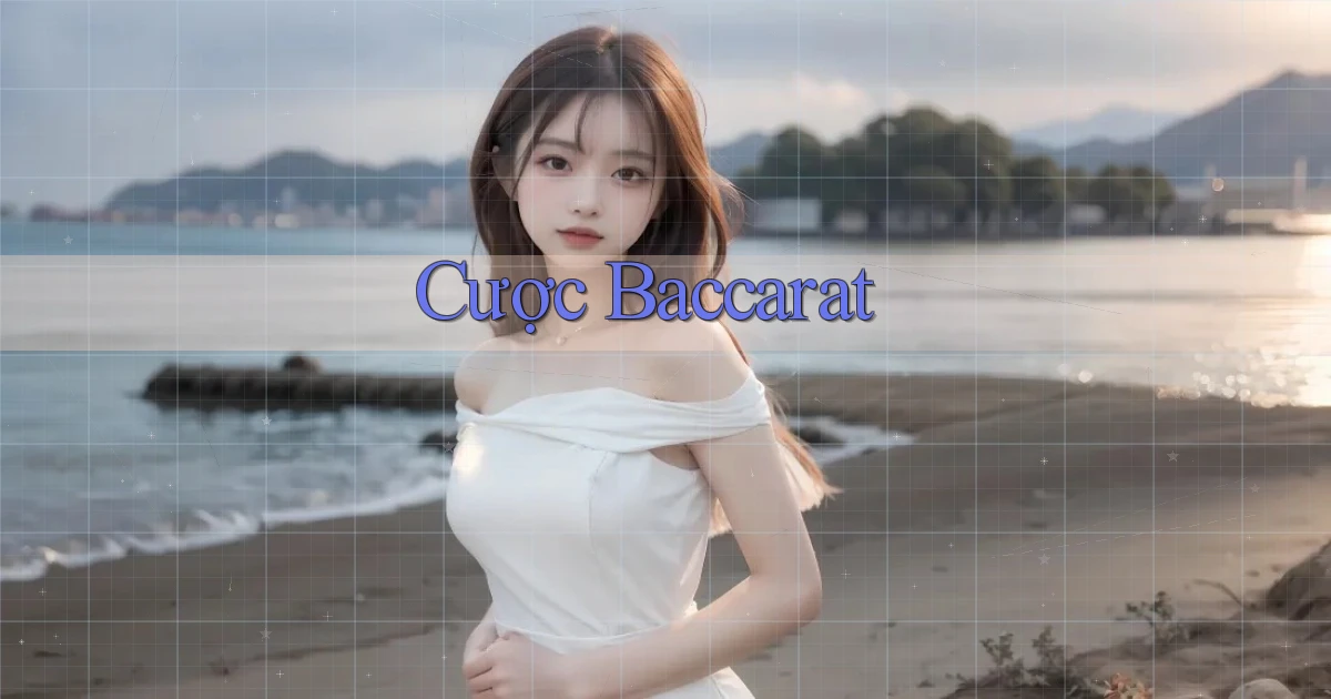 Cược Baccarat