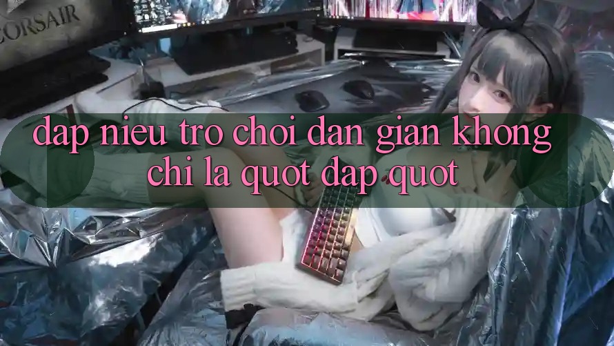 Đập niêu - Trò chơi dân gian không chỉ là " đập"