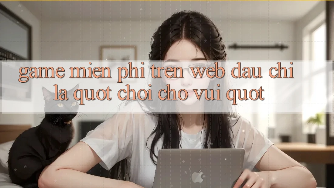 Game Miễn Phí Trên Web: Đâu Chỉ Là " Chơi Cho Vui" ? Game Miễn Phí Trên Web: Đâu Chỉ Là " Chơi Cho Vui" ?