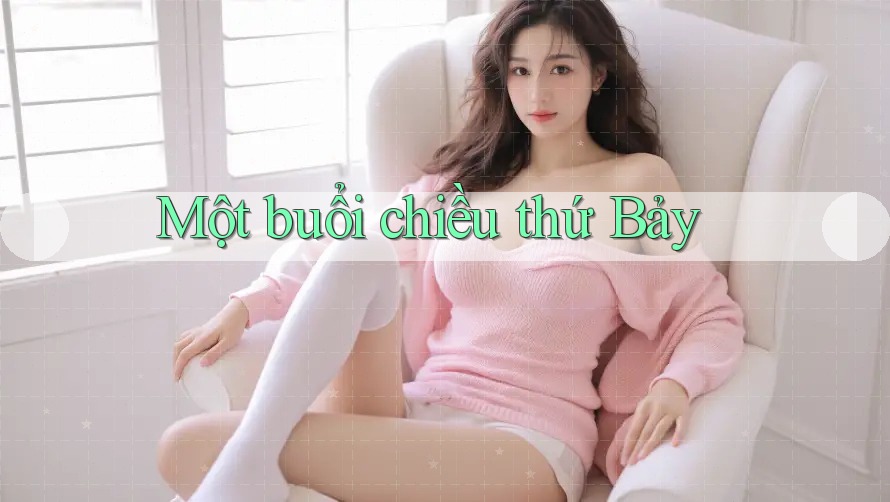 Một buổi chiều thứ Bảy