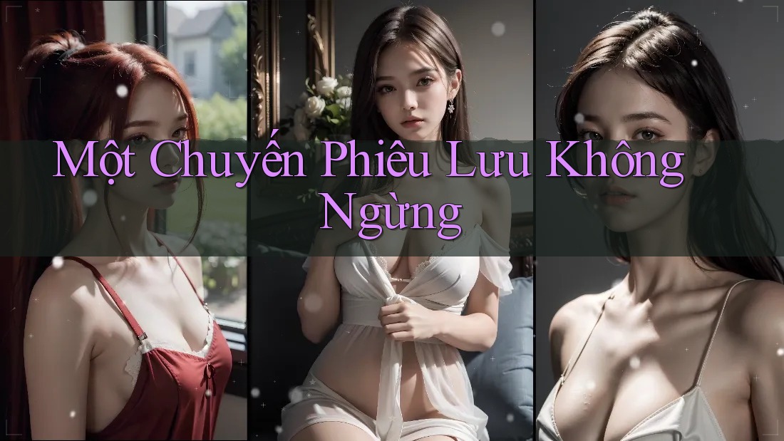 Một Chuyến Phiêu Lưu Không Ngừng Một Chuyến Phiêu Lưu Không Ngừng