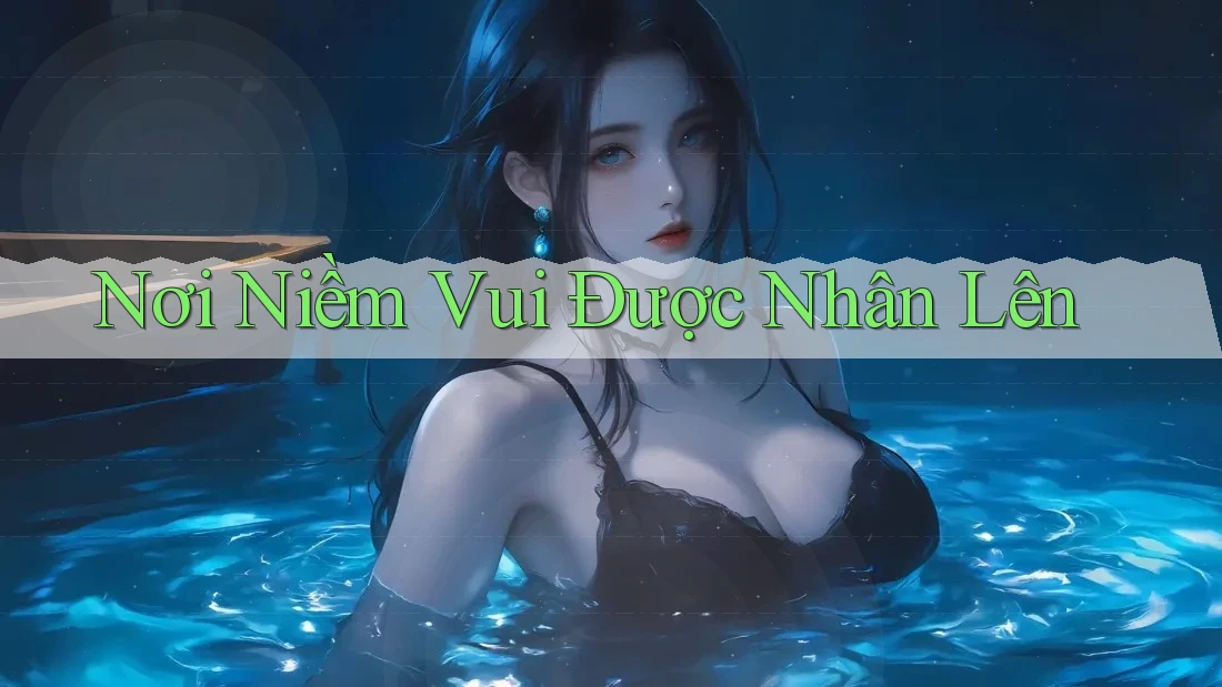 Nơi Niềm Vui Được Nhân Lên Nơi Niềm Vui Được Nhân Lên
