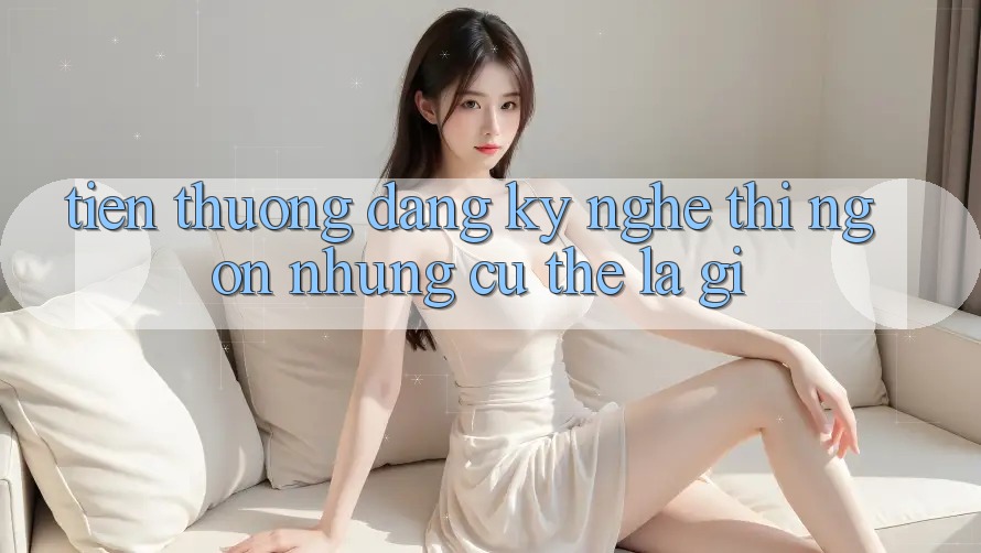 “Tiền thưởng đăng ký” – Nghe thì ngon, nhưng cụ thể là gì?