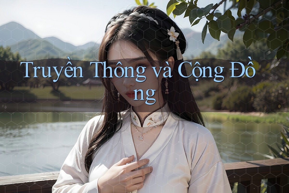 Truyền Thông và Cộng Đồng
