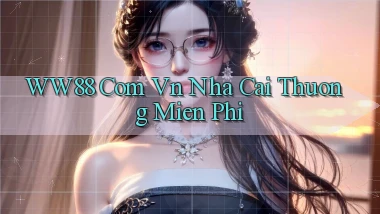 ww88 com vn nha cai thuong mien phi