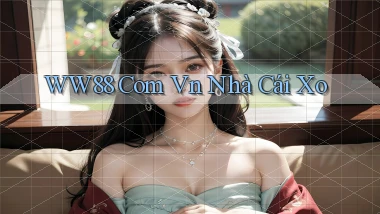 ww88 com vn nhà cái xo