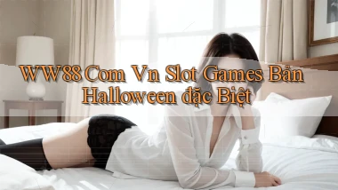ww88 com vn slot games bản Halloween đặc biệt
