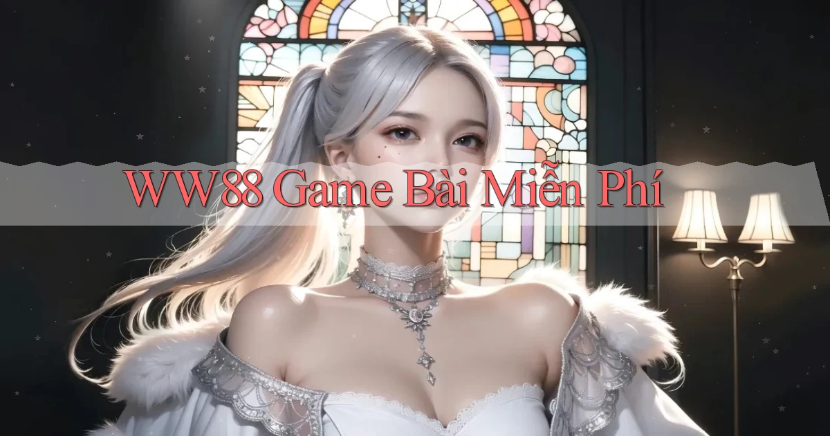 ww88 game bài miễn phí