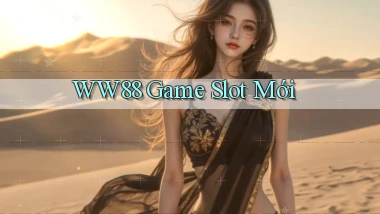 ww88 game slot mới