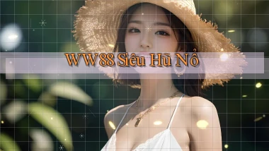 ww88  siêu hũ nổ
