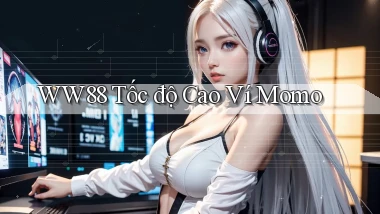 ww88 tốc độ cao ví momo