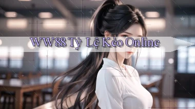 ww88 tỷ lệ kèo online
