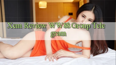 xem review ww88 group telegram